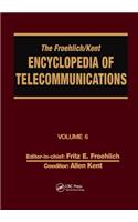 Froehlich/Kent Encyclopedia of Telecommunications