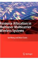 Resource Allocation in Multiuser Multicarrier Wireless Systems