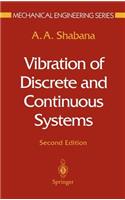 Vibration of Discrete and Continuous Systems