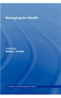 Managing for Health