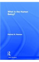 What is the Human Being?