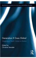 Generation X Goes Global