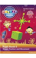 Heinemann Active Maths Northern Ireland - Key Stage 2 - Beyond Number - Pupil Book 6 - Shape, Position and Movement