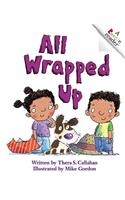 All Wrapped Up