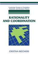 Rationality and Coordination