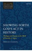 Showing Forth God's ACT in History