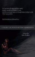 Diary of Postpartum Depression