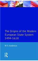 The Origins of the Modern European State System, 1494-1618