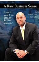 Raw Business Sense