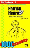 Patrick Henry: Voice of the Revolution