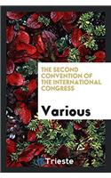 The Second Convention of the International Congress