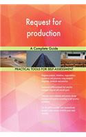 Request for production A Complete Guide