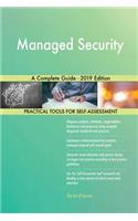 Managed Security A Complete Guide - 2019 Edition