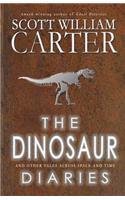 Dinosaur Diaries and Other Tales Across Space and Time