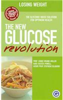 The New Glucose Revolution
