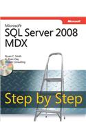 Microsoft SQL Server 2008 MDX Step by Step: (Step by Step Developer)