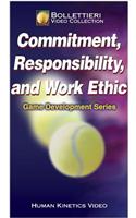 Commitment, Responsibility & Work Ethic Video - Ntsc