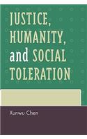 Justice, Humanity and Social Toleration