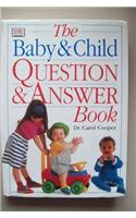 Baby and Child Question & Answer Book (The)