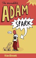 The Incredible Adam Spark