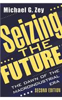 Seizing the Future