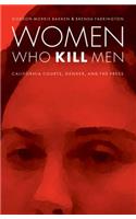 Women Who Kill Men