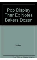 Ther Ex Notes: Baker's Dozen Display Pack