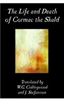 The Life and Death of Cormac the Skald