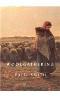 Woolgathering: (English)