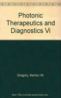 Photonic Therapeutics and Diagnostics VI