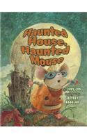 Haunted House, Haunted Mouse