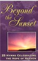 Beyond the Sunset (Cassette)