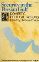 Domestic Political Factors (Security in the Persian Gulf)
