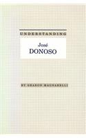 Understanding Jose Donoso