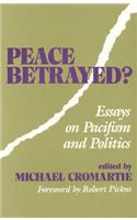 Peace Betrayed?