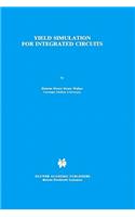 Yield Simulation for Integrated Circuits