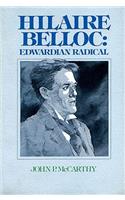 Hilaire Belloc: Edwardian Radical