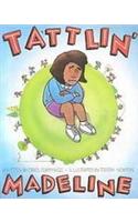 Tattlin' Madeline
