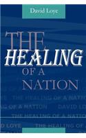 Healing of a Nation
