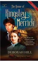 The House of Kingsley Merrick