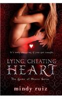 Lying, Cheating Heart