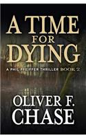 Time for Dying