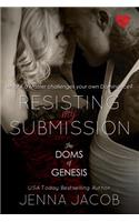 Resisting My Submission (The Doms of Genesis, Book 7)