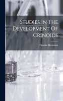 Studies In The Development Of Crinoids