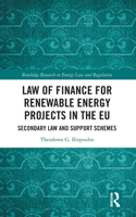 Law of Finance for Renewable Energy Projects in the EU