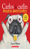Carlos Le Carlin: Recueil d'Histoires: (Pig the Pug)