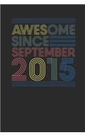 Awesome Since September 2015
