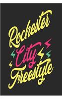 Rochester City Freestyle: Rochester Notebook Rochester Vacation Journal Handlettering Diary I Logbook 110 Blank Paper Pages 6 x 9