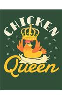 Chicken Queen: Chicken Notebook, Blank Paperback Book for writing notes, 150 pages, college ruled