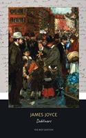 Dubliners (The Best Edition)